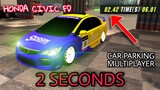 🚀honda civic FD 🔥2 seconds 👉car parking multiplayer new update