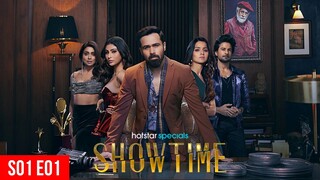 ShowTime S01 E01