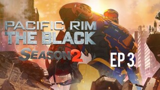 Pacific Rim : The Black [SS2 EP3] พากย์ไทย by Netflix