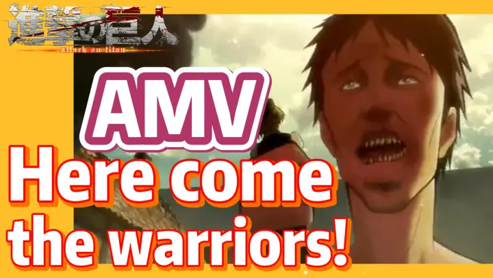 [Attack on Titan]  AMV | Here come the warriors!