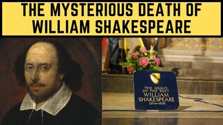 The MYSTERIOUS Death Of William Shakespeare