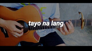 Nobita - Tayo Na Lang - Fingerstyle Guitar Cover