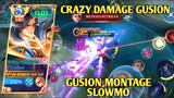 crazy damage gusion ~ gusion montage slowmo