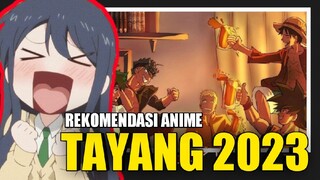 Anime Yang Akan Tayang 2023