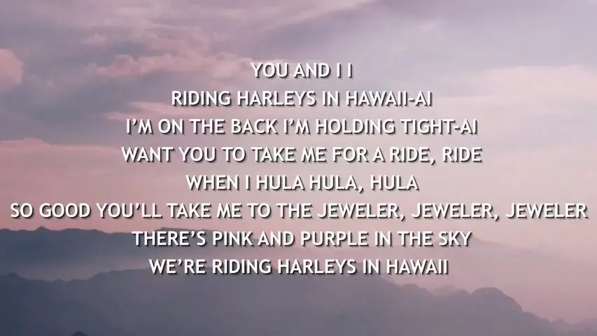 Harleys In Hawaii Lyrics Bilibili