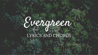 Leanne & Naara - Evergreen Lyrics and Chords (Extended Version)