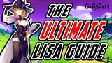 HOW TO PLAY LISA [Lisa In-Depth Character Guide and Showcase] - Genshin Impact