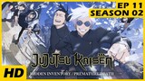Jujutsu Kaisen Season 2 EP 11