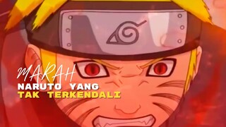 AMV) MARAH - NARUTO YANG TAK TERKENDALI