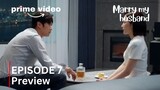 Marry My Husband | Episode 7 Preview