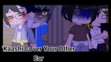'Kaashi Cover Your Other Ear || Gacha Club Meme || BokuAka and KuroKen || Haikyuu