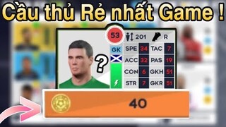 Cầu thủ Rẻ nhất Dream League Soccer 2021