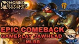 [TA] moment epic comeback jawhead| GAMEPLAY MLBB