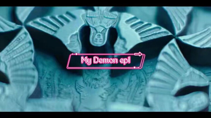 My Demon Episode 1