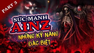 Sức Mạnh Bá Đạo Của Ainz Ooal Gown Đấng Tối Cao Nazarick P 3.1 -Skill Bá Đạo Nhất Của Ainz OverLord