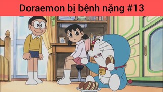 Doraemon bị bệnh nặng phần 13