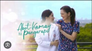 ABOT KAMAY NA PANGARAP EP02