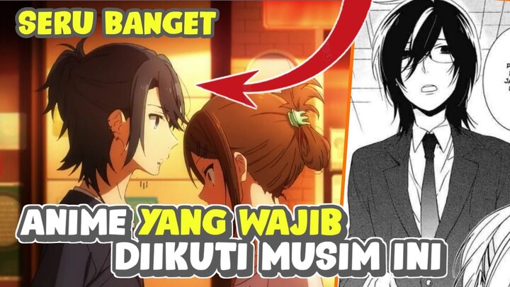 WINTER 2021! INI ADALAH ANIME YANG WAJIB KALIAN IKUTI DI MUSIM INI - HORIMIYA ANIME