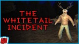 The Whitetail Incident | Forest Cultists | Indie Horror Game