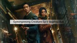 Gyeongseong Creature Ep 9 tagalog dub