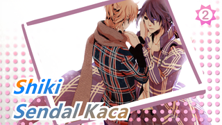 [Shiki/MAD] Sendal Kaca_2