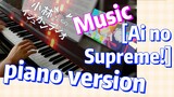 [Miss Kobayashi's Dragon Maid] Music | [Ai no Supreme!]  piano version
