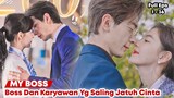 My Boss - Chinese Drama Sub Indo Full Episode 1 - 36