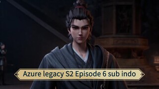 Azure legacy S2 Episode 6 sub indo