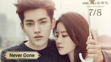 Never Gone Chinese Movie Eng Sub