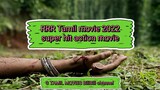 RRR Tamil movie 2022 super hit action movie.