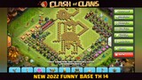 NEW 2022 Funny Base TH 14 Clash oh Clans
