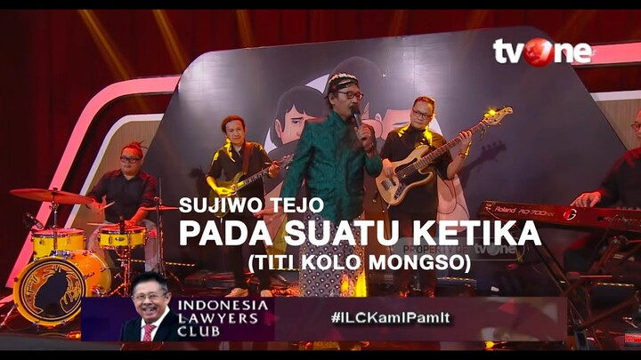 Sujiwo Tejo di #ILCKamiPamit - Titi kolo mongso (Pada Suatu Ketika )-(Terjemahan Bahasa Indonesia)