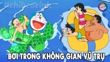 Review Doraemon - Bơi Trong Không Gian Vũ Trụ | #CHIHEOXINH | #1248