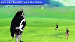 Zoro nguy hiểm, Rayleigh đấu với Kirazu #onepiece #anime