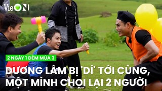 Dương Lâm bị 'dí' tới cùng, một mình chọi lại Ngô Kiến Huy và Cris Phan | 2 Ngày 1 Đêm Mùa 3