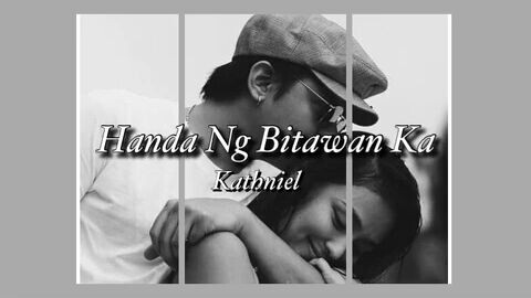 KATHNIEL BREAK UP SONG