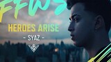 Heroes Arise - Syaz | Documentary | FFWS 2022 SENTOSA | Free Fire NA
