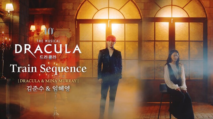 2023-2024 뮤지컬 드라큘라(Dracula : The Musical) M/V - Train Sequence (김준수&임혜영)
