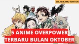 Rekomendasi 5 Anime Overpower