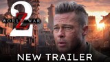World War Z: Chapter 2 Trailer #4 "Fight" Brad Pitt, Mireille Enos | Zombie Movie(Fan Made)