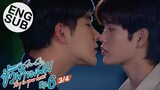 [Eng Sub] ขั้วฟ้าของผม | Sky In Your Heart | EP.6 [3/4]