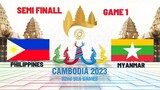 PHILIPPINES VS MYANMAR Semi Final Game 1 MLBB Male Category SEA Games 2023 CAMBODIA