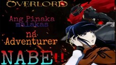 OVERLORD ‼️Ang Pinaka malakas na Adventurer‼️NABE REVIEW 😍