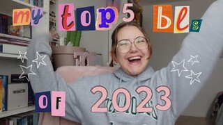 my TOP 5 BLs of 2023