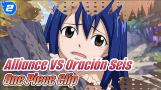 Alliance VS Oración Seis
One Piece Clip_2