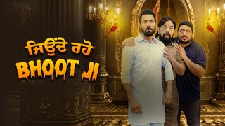 Jeonde Raho Bhoot Ji Full Movie 2024 Latest Indian Punjabi Movies by MMM Movies