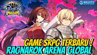 Akhirnya RILIS! RAGNAROK Arena Global - Gameplay & Gacha | Game SRPG Terbaru
