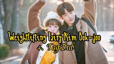 4- Weightlifting Fairy Kim Bok-joo / TagDub kdrama ✔️💯