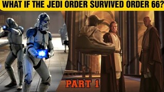 What If the Jedi Order SURVIVED Order 66? (Part 1 - Discovering the Sith)