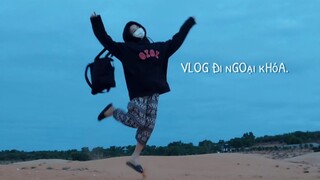 VLOG đi ngoại khóa cùng lốp phần cuối